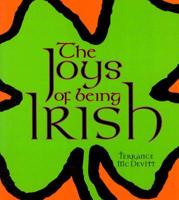 The Joys of Being Irish