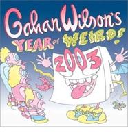 Gahan Wilson's Year of Weird 2003 Calendar