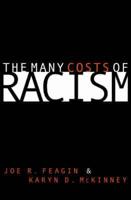 The Many Costs of Racism