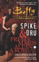 Spike & Dru