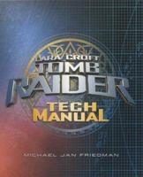 Lara Croft Tomb Raider Tech Manual