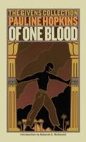 Of One Blood, or, The Hidden Self