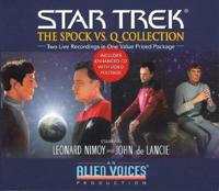 The Complete Spock Vs. Q Cd