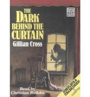 The Dark Behind the Curtain. Complete & Unabridged
