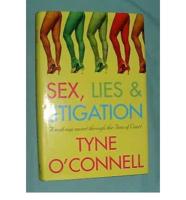 Sex, Lies & Litigation