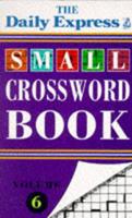 "Daily Express" Small Crossword Book. v. 6