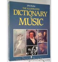The Illustrated Dictionary of Music
