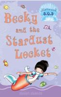Becky and the Stardust Locket