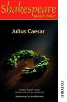 Shakespeare Made Easy: Julius Caesar