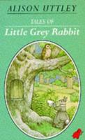 Tales of Little Grey Rabbit