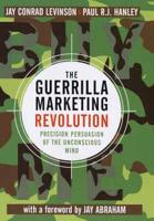 The Guerilla Marketing Revolution