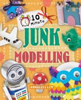 10 Minute Junk Modelling