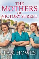 The Mothers of Victory Street