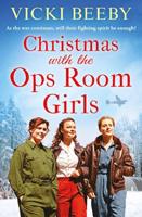 Christmas With the Ops Room Girls