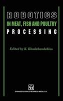 Robotics in Meat, Fish and Poultry Processing