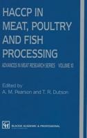 HACCP in Meat, Poultry and Fish Processing