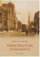 Darlington Remembered