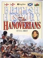 The Hanoverians, 1714-1837