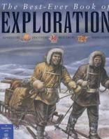 The Best-Ever Book of Exploration
