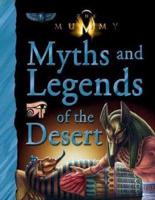 Myths and Legends of the Desert