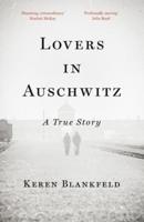Lovers in Auschwitz