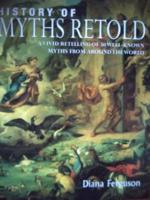 History of Myths Retold