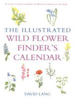 The Illustrated Wild Flower Finder's Calendar