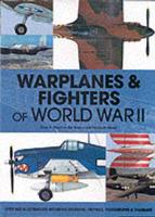 Warplanes and Fighters of World War II