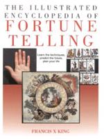The Illustrated Encyclopedia of Fortune Telling