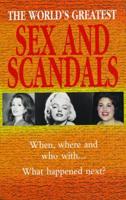 The World's Greatest Sex and Scandals