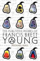 The Published Works of Francis Brett