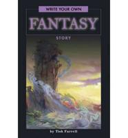 Write Your Own Fantasy Story