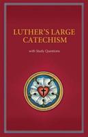 Luther's Large Catechism