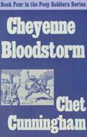 Cheyenne Blood Storm