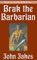 Brak the Barbarian