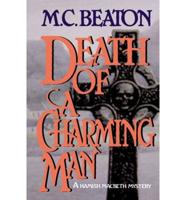Death of a Charming Man a (Peanut Press) Hamish Macbeth Mystery