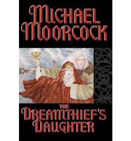 Dreamthief&#39;s Daughter the (Peanut Press) a Tale of the Albino