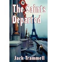The Saints Departed