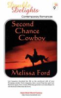 Second Chance Cowboy / The Marriage Patent