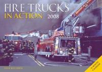 Fire Trucks in Action 16 Month Calendar