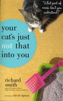 Your Cat's Just Not That Into You