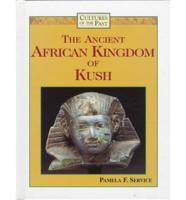 The Ancient African Kingdom of Kush