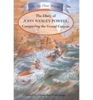 The Diary of John Wesley Powell