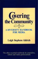 Covering the Community: A Diversity Handbook for Media