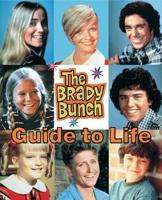 Brady Bunch Guide To Life