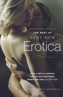 The Mammoth Book of the Best of Best New Erotica