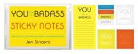You Are a Badass¬ Sticky Notes