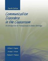 Communication Disorders in the Classroom