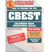 How to Prepare for the CBEST, California Basic Educational Skills Test