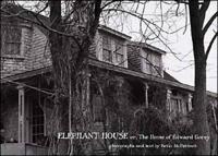 Elephant House, or, the Home of Edward Gorey